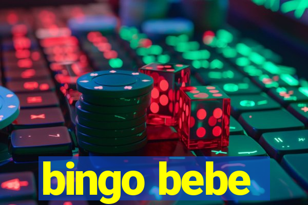 bingo bebe